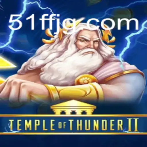 TempleofThunderII: An Electrifying Journey into Mythical Realms