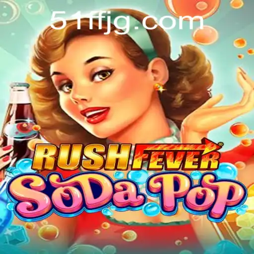 RushFeverSodaPop: A Dive into the Fizzy World of Gaming Excitement