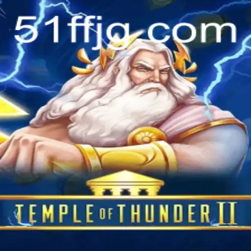 TempleofThunderII: An Electrifying Journey into Mythical Realms